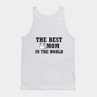 The best chinchilla mom in the World Tank Top